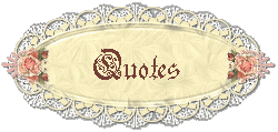 buttonQuotes.gif (16049 bytes)